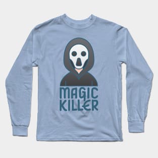 Magic Killer Long Sleeve T-Shirt